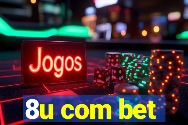 8u com bet